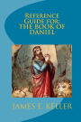 Reference Guide For The Book Of Danial
