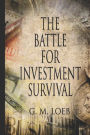 The Battle for Investment Survival: How to Make Profits