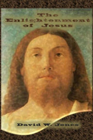 The Enlightenment of Jesus: Practical Steps to Life Awake