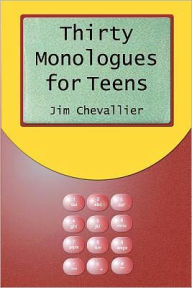 Thirty Monologues for Teens