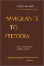 Immigrants To Freedom