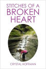 Stitches Of A Broken Heart