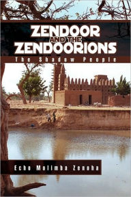 Title: Zendoor and the Zendoorions, Author: Echo Molimba Zenoha