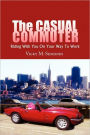 The Casual Commuter