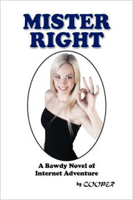 Title: Mister Right, Author: James Cooper