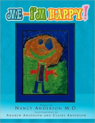 Title: Me-I'm Happy!, Author: Nancy M D Anderson