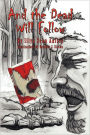 And The Dead Will Follow