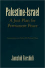 Palestine-Israel A Just Plan For Permanent Peace