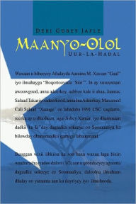 Title: Maanyo-Olol, Author: Deri Gurey Jafle