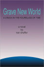 Grave New World