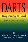 Darts Beginning To End