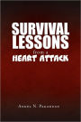 Survival Lessons From A Heart Attack