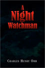A Night Watchman