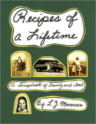 Title: Recipes of a Lifetime, Author: L Z Marenco