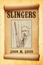 Slingers