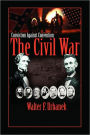 Conviction Against Convention: The Civil War