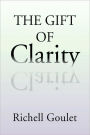 The Gift Of Clarity