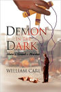 Demon In The Dark