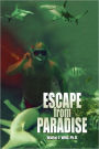 Escape From Paradise