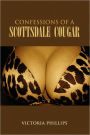 Confessions Of A Scottsdale Cougar