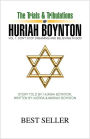 The Trials & Tribulations Of Huriah Boynton