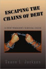 Escaping The Chains Of Debt