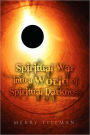 Spiritual War Into A World Of Spiritual Darkness