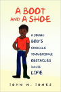 A Boot And A Shoe