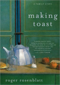 Making Toast: A Family Story