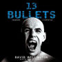 13 Bullets: A Vampire Tale