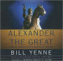 Alexander the Great: Lessons from Historys Undefeated General