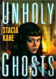Unholy Ghosts (Downside Ghosts Series #1)