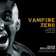 Vampire Zero: A Gruesome Vampire Tale