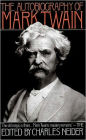 The Autobiography of Mark Twain