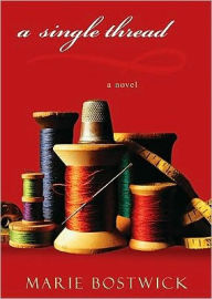 A Single Thread (Cobbled Court Quilt Series #1)