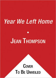 The Year We Left Home
