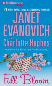 Full Bloom (Janet Evanovich's Full Series #5)