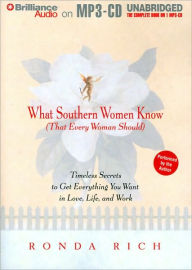 Title: What Southern Women Know (That Every Woman Should), Author: Ronda Rich
