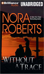 Title: Without a Trace (O'Hurleys Series #4), Author: Nora Roberts