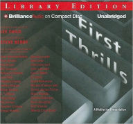 First Thrills: High-Octane Stories from the Hottest Thriller Authors