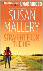 Straight from the Hip (Lone Star Sisters Series #3)