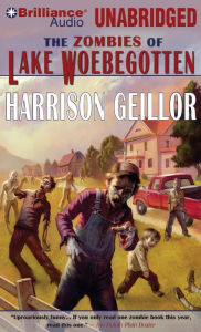 The Zombies of Lake Woebegotten