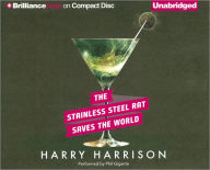 The Stainless Steel Rat Saves the World
