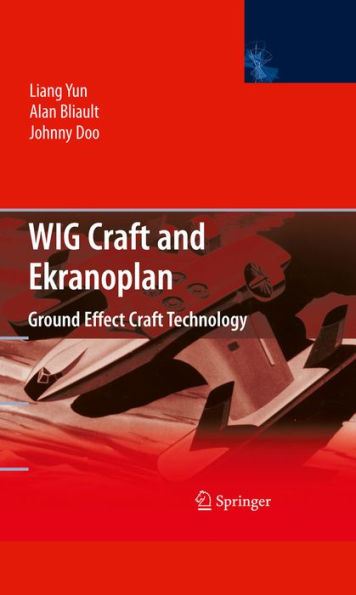WIG Craft and Ekranoplan: Ground Effect Craft Technology