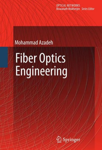 Fiber Optics Engineering / Edition 1