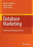 Alternative view 1 of Database Marketing: Analyzing and Managing Customers