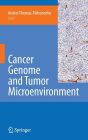 Cancer Genome and Tumor Microenvironment