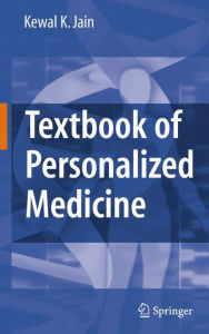 Title: Textbook of Personalized Medicine, Author: Kewal K. Jain