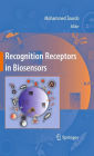 Recognition Receptors in Biosensors / Edition 1