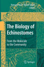 The Biology of Echinostomes: From the Molecule to the Community / Edition 1